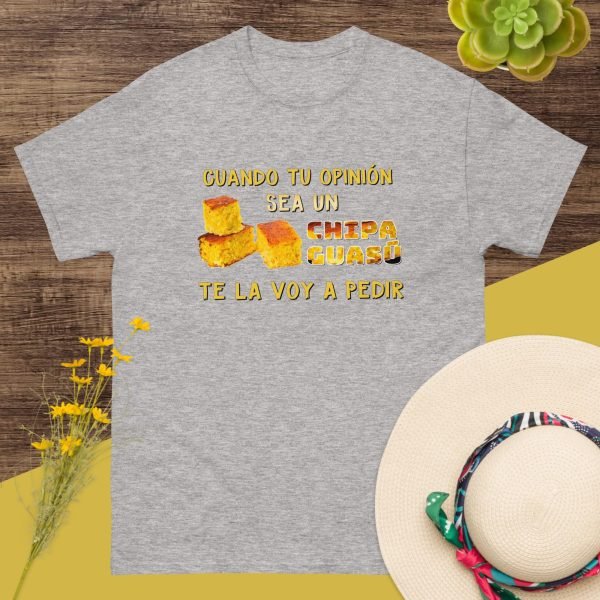 Camiseta "Cuando tu Opinión Sea un Chipa Guasu" - Imagen 3