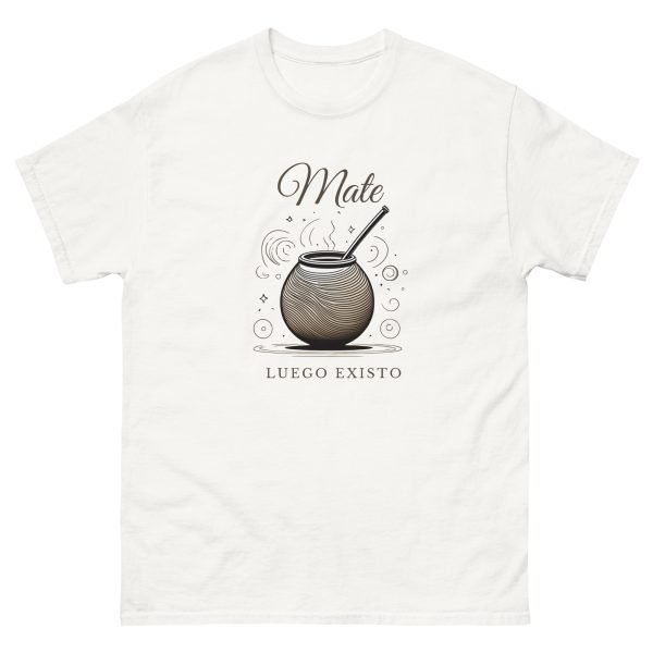 Camiseta Unisex “Mate, luego existo”